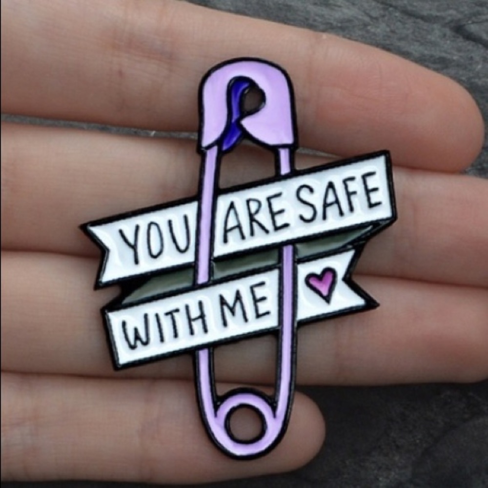 “You are safe with me” metal & enamel safety pin